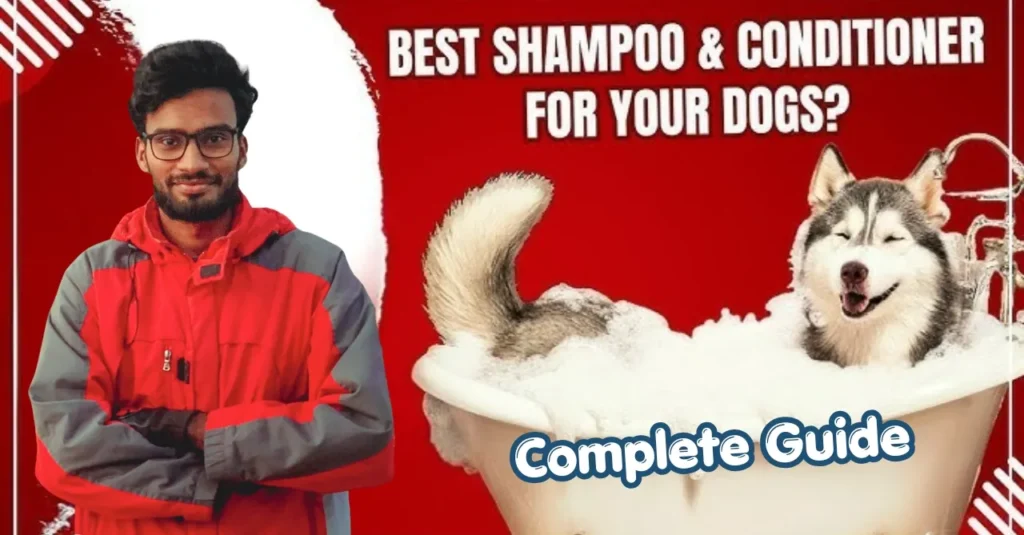 Dog Shampoo and Conditioner